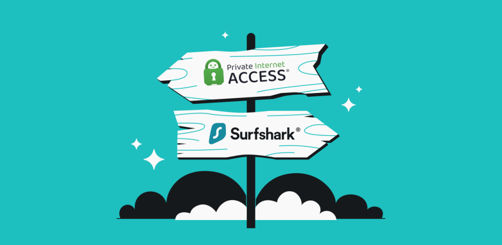 There's a sign with two arrows on it; one arrow points to the right and reads "Surfshark", and the other points to the left and reads "Private internet Access."