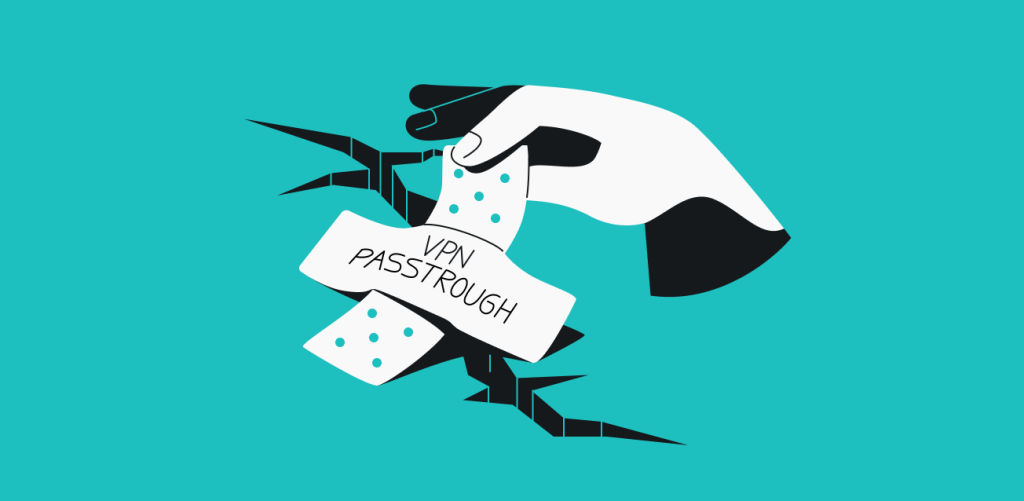What is a VPN passthrough?