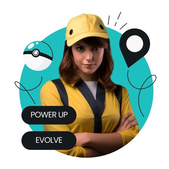 Une femme dans une tenue jaune, les mots « POWER UP » et « EVOLVE » dans le coin inférieur gauche, et une Pokéball en arrière-plan.