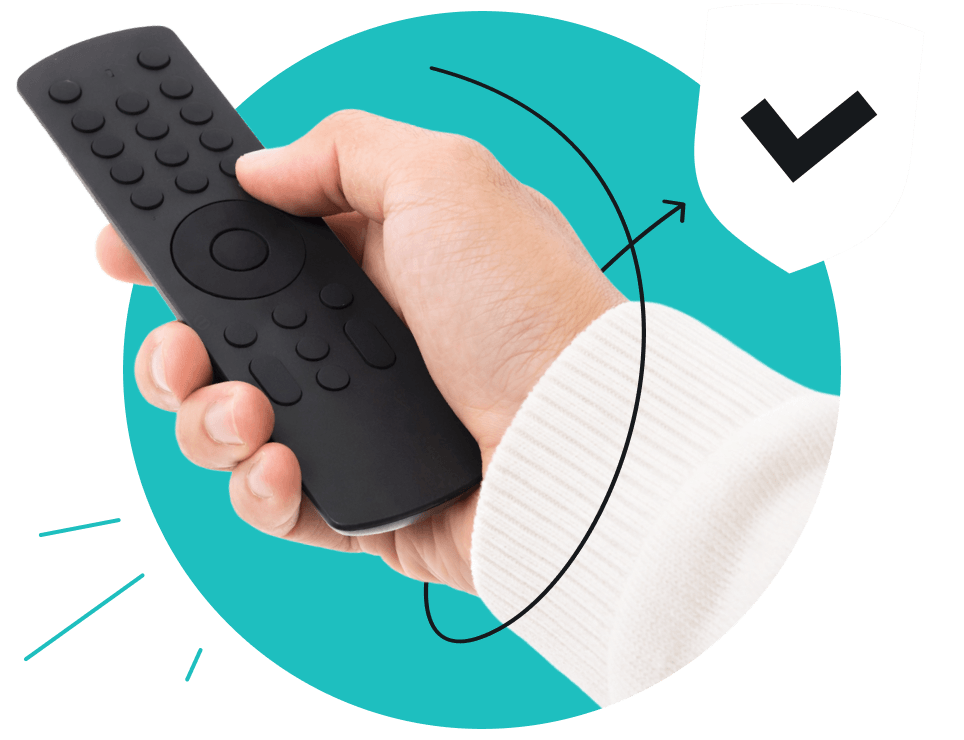 Watch globally. Stream securely.
