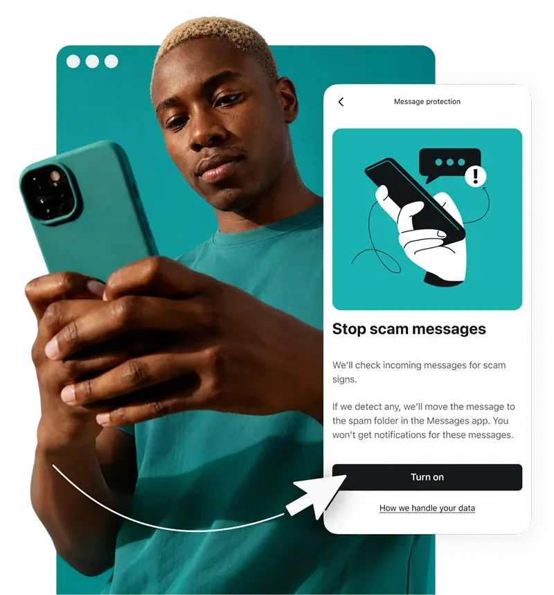 Scam text protection screen with stop scam messages and a turn on button, overlaid in front of a person using a phone