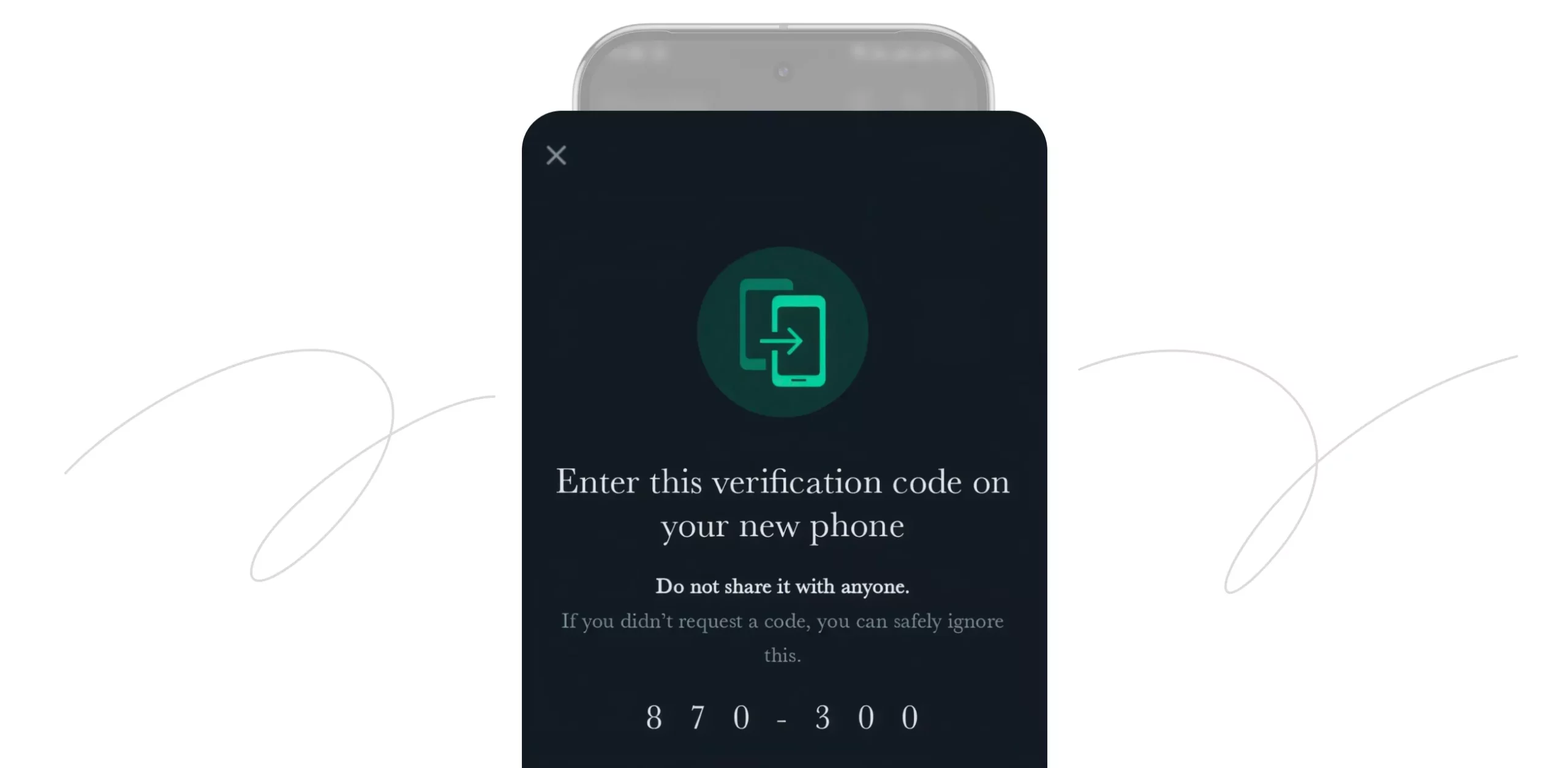 Verification popup instructing to enter code 8 7 0 - 3 0 0 on your new phone